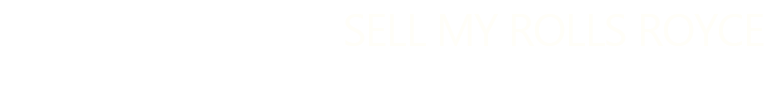 Sell My Rolls-Royce